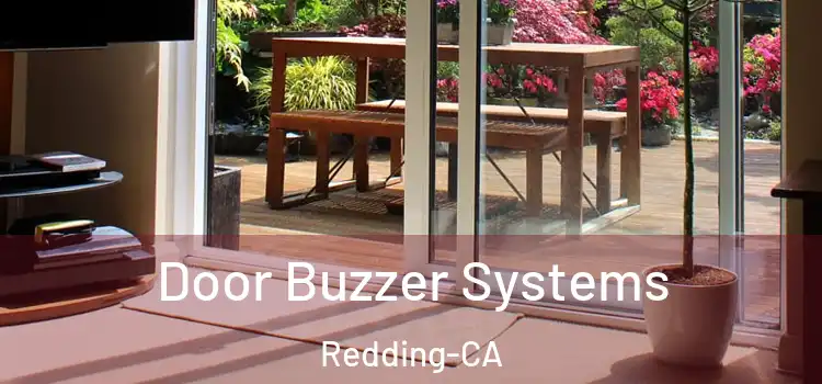  Door Buzzer Systems Redding-CA