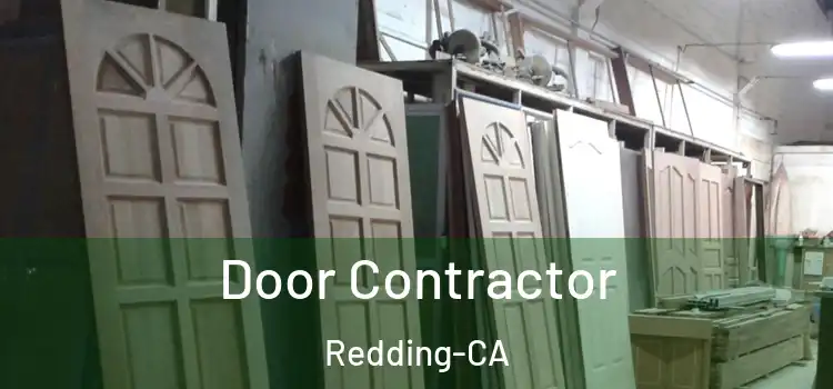  Door Contractor Redding-CA